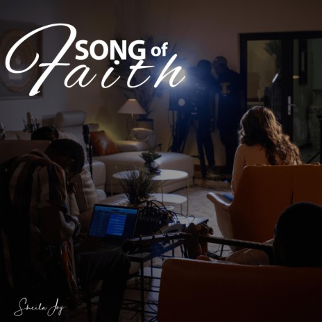 Song of Faith