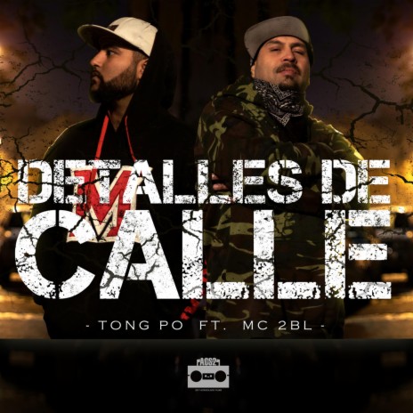 Detalles de Calle (feat. MC 2BL) | Boomplay Music
