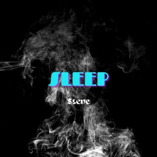 Sleep