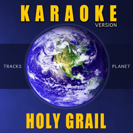 Holy Grail (Karaoke Version) | Boomplay Music