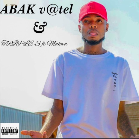 Abak V@tel ft. Makwa | Boomplay Music