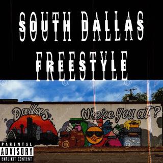 South Dallas (Freestyle) lyrics | Boomplay Music