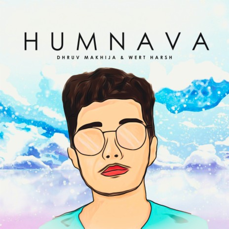 Humnava ft. Wert Harsh | Boomplay Music