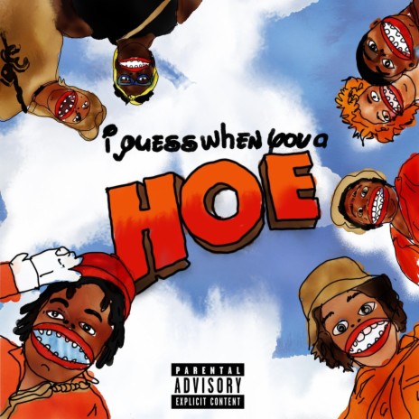 I Guess When You a HOE | Boomplay Music