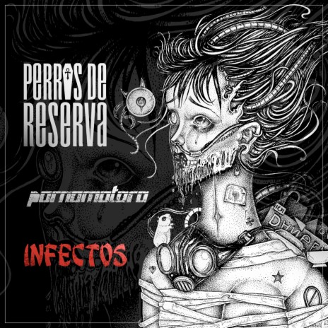 INFECTOS ft. Pornomotora | Boomplay Music