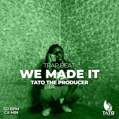 WE MADE IT TRAP BEAT | Boomplay Music