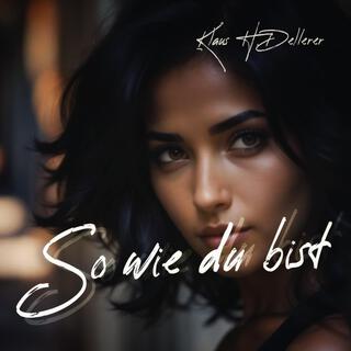 So wie du bist lyrics | Boomplay Music