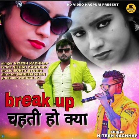 Break up cahati ho kya | Boomplay Music
