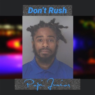 Don't Rush (Official Audio)