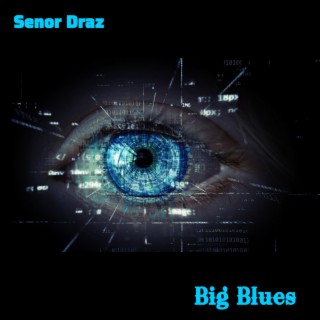 Big Blues lyrics | Boomplay Music