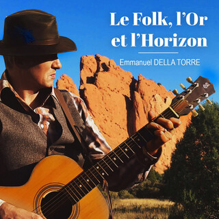 Le Folk, l'Or et l'Horizon