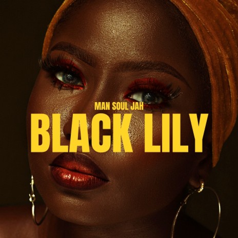 Black Lily | Boomplay Music