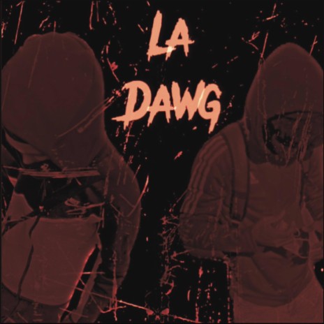 LaDawg ft. Laatj1k | Boomplay Music