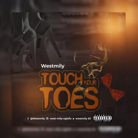 Touch your toes | Boomplay Music