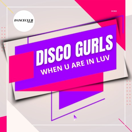 When U Are In Luv (Extended Mix) | Boomplay Music