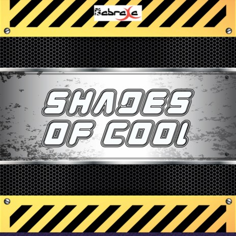 Shades of Cool | Boomplay Music