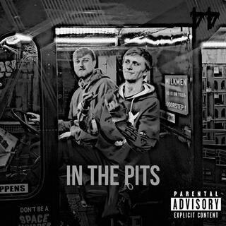 In the pits lyrics | Boomplay Music