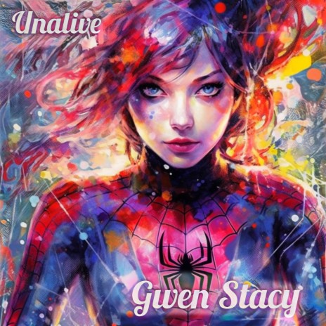 Gwen Stacy | Boomplay Music