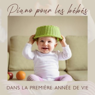 Piano pour les bébés dans la première année de vie