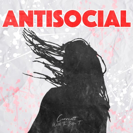 Antisocial | Boomplay Music