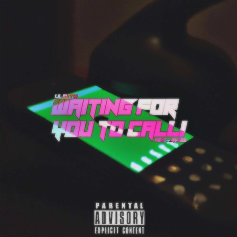 Waiting For You To Call! ft. TheRealJayBee | Boomplay Music