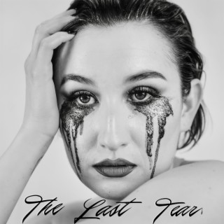 The Last Tear