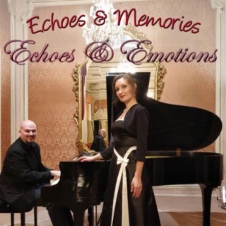 Echoes & Memories