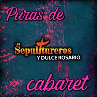 Puras de Cabaret