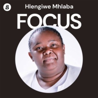 Focus: Hlengiwe Mhlaba