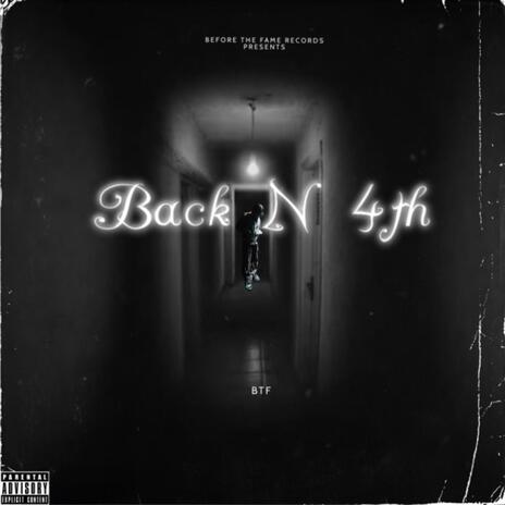 Back N 4th | Boomplay Music