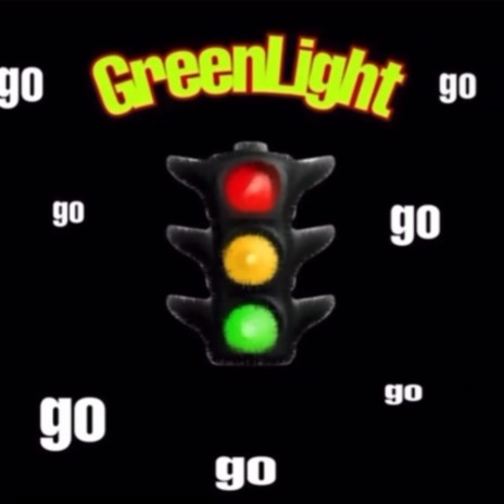 Green Light | Boomplay Music