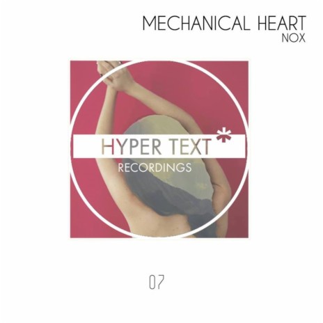 Mechanical Heart | Boomplay Music
