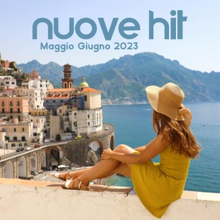 Top Brani Italiani VIBES ESTIVE Mix – Novità Maggio Giugno 2023