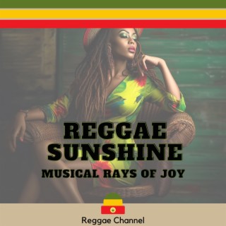 Reggae Sunshine: Musical Rays of Joy