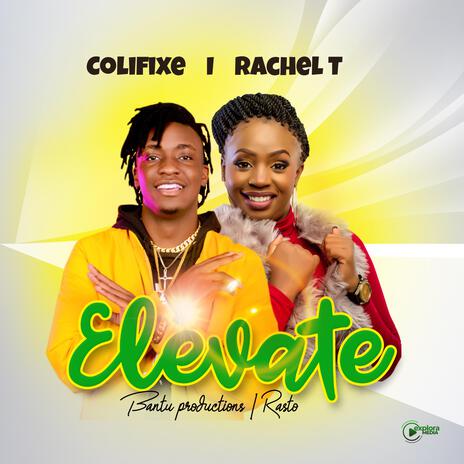 Elevate ft. Rachel T | Boomplay Music