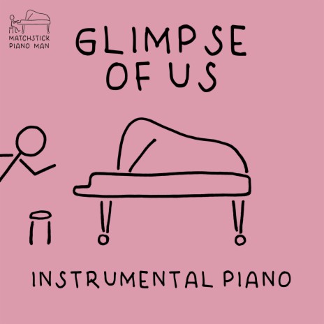 Glimpse of Us (Instrumental Piano) | Boomplay Music