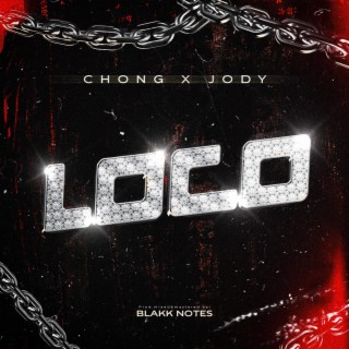 Loco ft. Jody lyrics | Boomplay Music