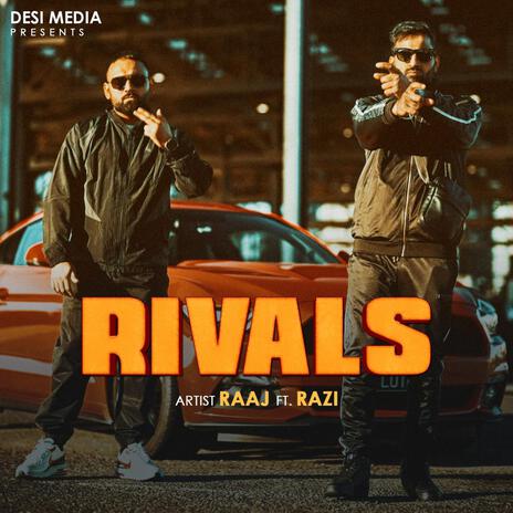 RIVALS ft. RAZI | Boomplay Music