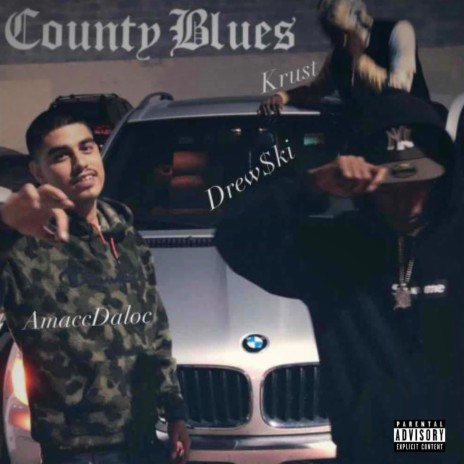 County Blues ft. Drew$ki & Krust | Boomplay Music