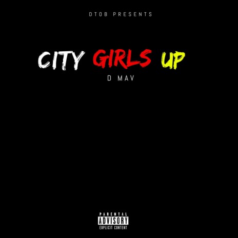 City Girls Up | Boomplay Music