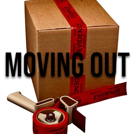 Moving out