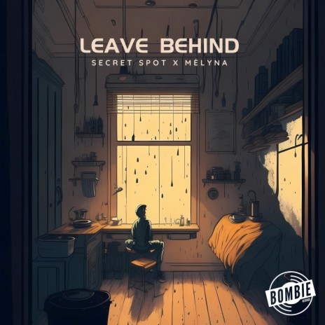 Leave Behind ft. mėlyna | Boomplay Music