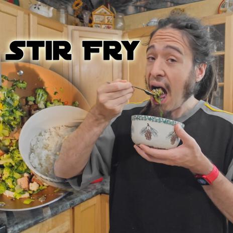 Stir Fry | Boomplay Music