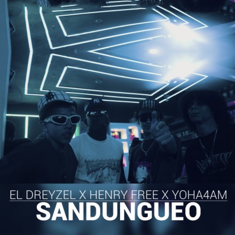 Sandungueo ft. Henry free, YOHA4AM & Polo Produce | Boomplay Music