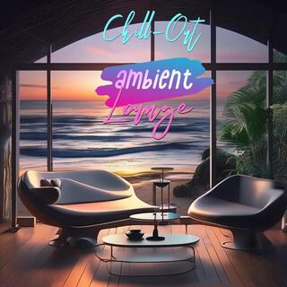 Chillout Ambient Lounge