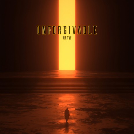 Unforgivable | Boomplay Music
