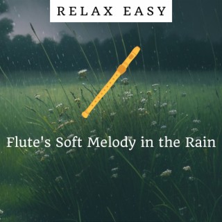 Flute's Soft Melody in the Rain