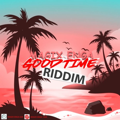 Good Time Riddim Instrumental | Boomplay Music