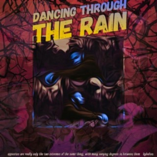 Dancing Through The Rain