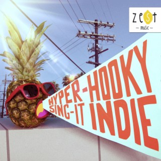 Hyper-Hooky Sing-It Indie